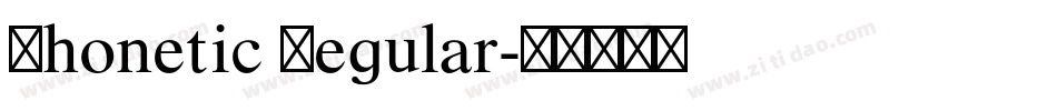 Phonetic Regular字体转换